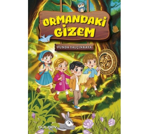 Ormandaki Gizem Ormandaki Gizem