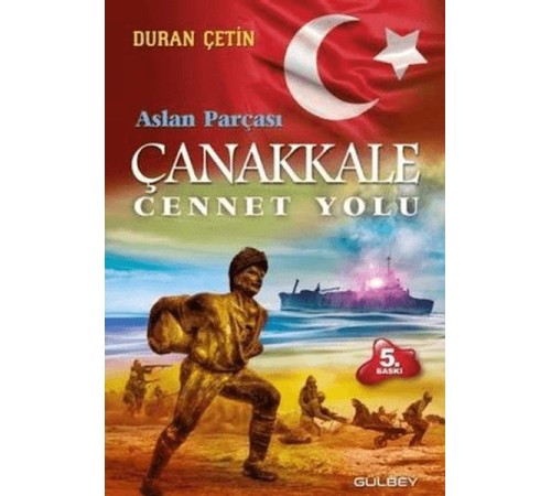 Çanakkale Cennet Yolu - Aslan Parçası