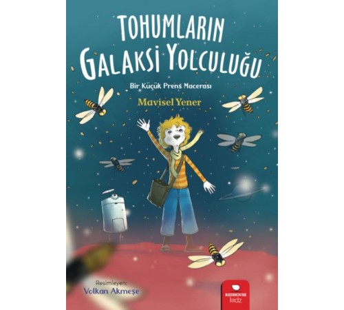 Tohumların Galaksi Yolculuğu Tohumların Galaksi Yolculuğu