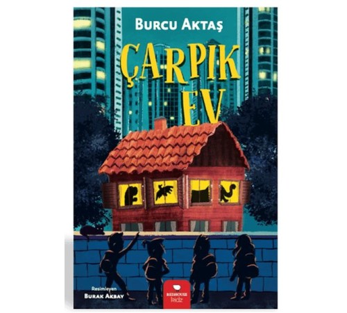 Çarpık Ev