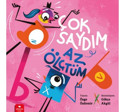 Çok Saydım, Az Ölçtüm Çok Saydım, Az Ölçtüm