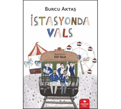 İstasyonda Vals İstasyonda Vals