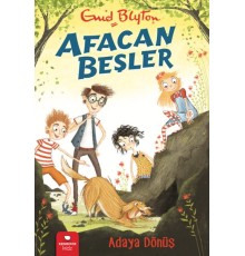Afacan Beşler Adaya Dönüş