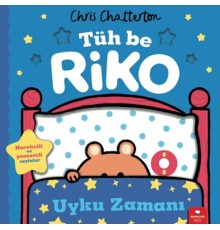 Tüh Be Riko: Uyku Zamanı