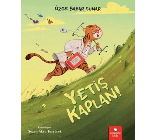 Yetiş Kaplan! Yetiş Kaplan!