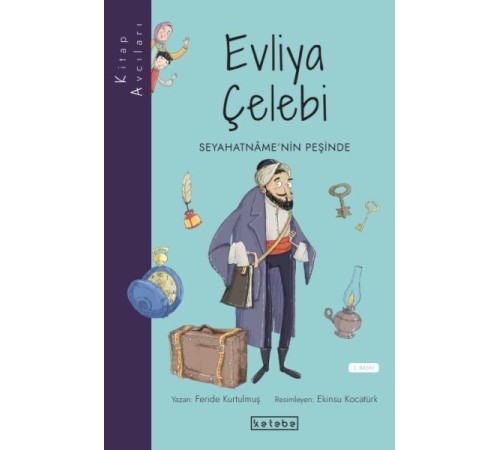 Kitap Avcıları - Evliya Çelebi Seyahatnâme’nin Peşinde