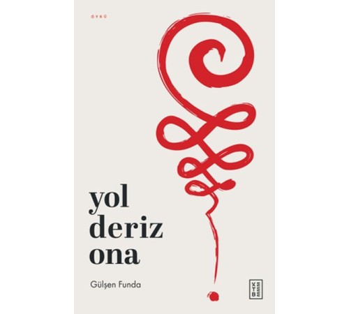Yol Deriz Ona Yol Deriz Ona