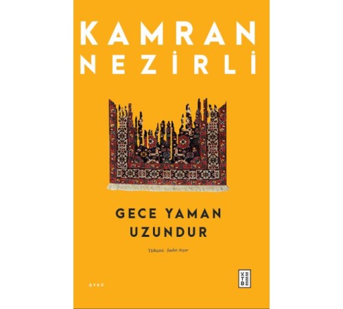Gece Yaman Uzundur Gece Yaman Uzundur
