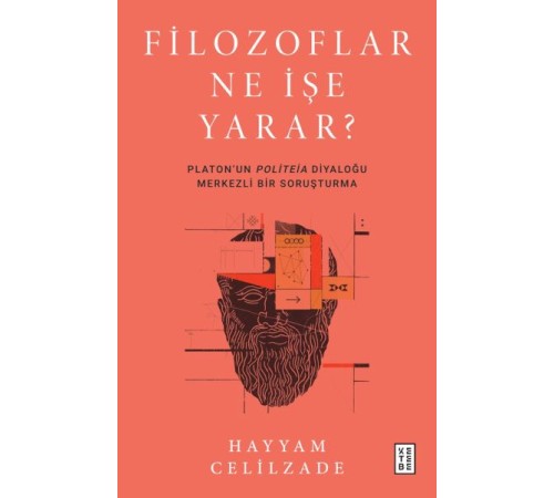 Filozoflar Ne İşe Yarar ?