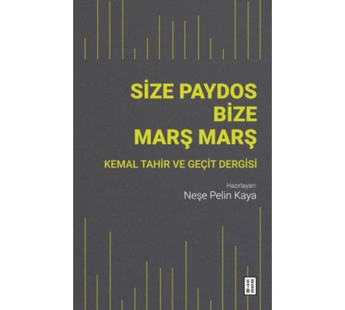 Size Paydos Bize Mars¸ Mars¸