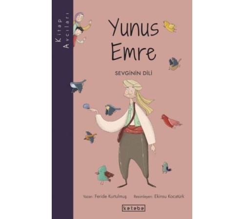 Kitap Avcıları-Yunus Emre Kitap Avcıları-Yunus Emre