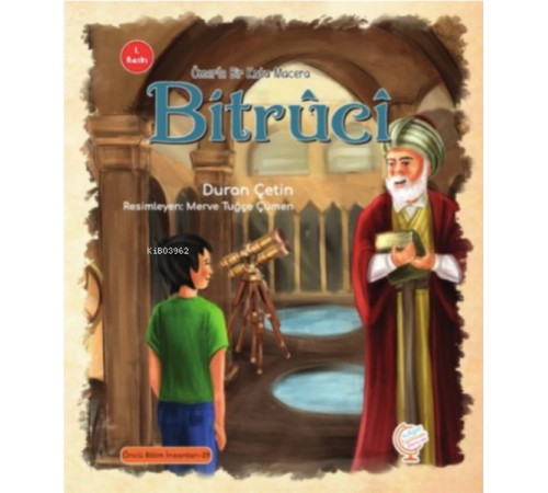 Ömer'le Bir Kutu Macera: Bitrûcî