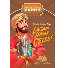 Roketle Uçuşun Atası Lagari Hasan Çelebi