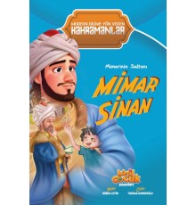 Mimarinin Sultanı Mimar Sinan