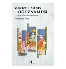 Yazıcızade Ali’nin Oğuznamesi