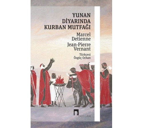 Yunan Diyarında Kurban Mutfağı Yunan Diyarında Kurban Mutfağı