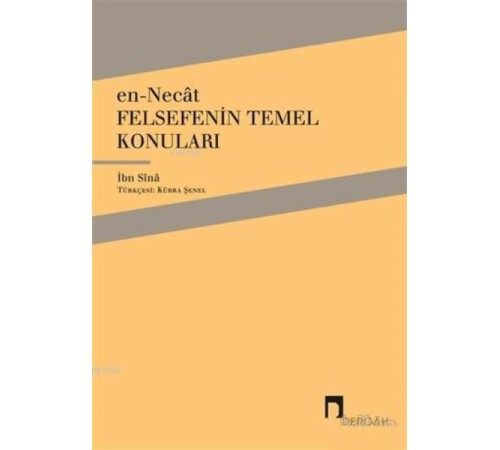 En-Necat - Felsefenin Temel Konuları En-Necat - Felsefenin Temel Konuları