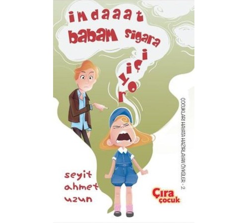 İmdaaat Babam Sigara İçiyor İmdaaat Babam Sigara İçiyor
