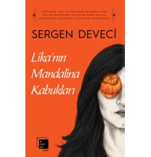 Lika’nın Mandalina Kabukları