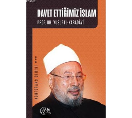 Davet Ettiğimiz İslam Konferans Serisi - 2