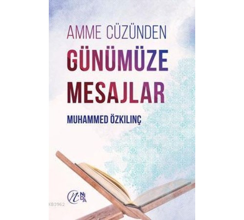 Amme Cüzünden Günümüze Mesajlar