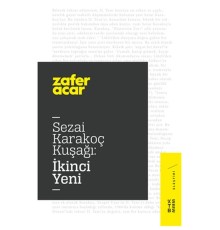 Sezai Karakoç Kuşağı - İkinci Yeni