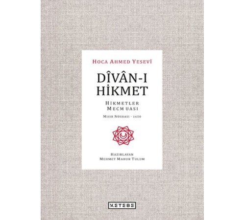 Divan-ı Hikmet - Hikmetler Mecmuası - Mısır Nüshası 1650