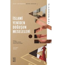 İslami Yeniden Doğuşun Meseleleri