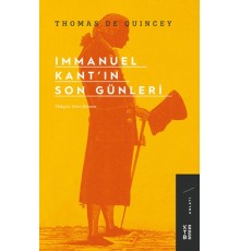 Immanuel Kant’ın Son Günleri