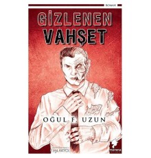 Gizlenen Vahşet