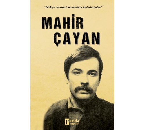 Mahir Çayan Mahir Çayan