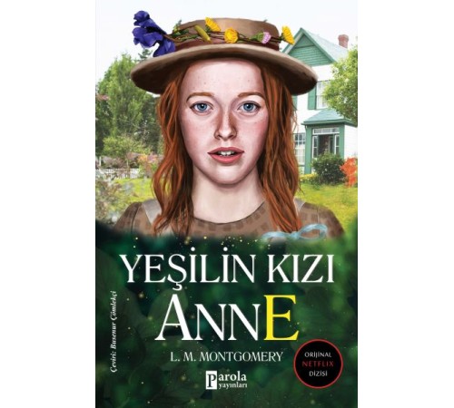Yeşilin Kızı Anne - Ciltsiz