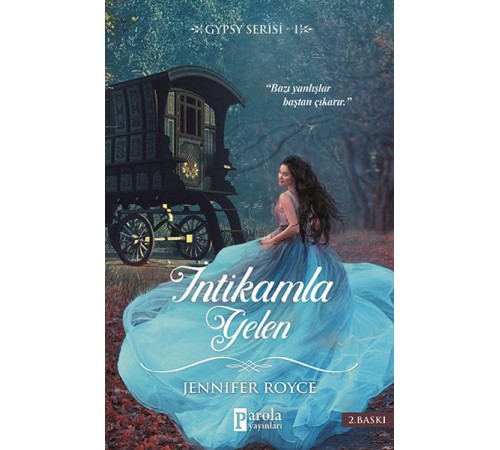 İntikamla Gelen - Gypsy Serisi 1