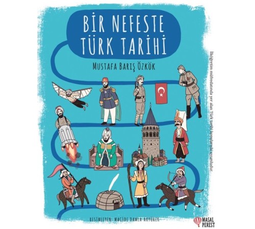 Bir Nefeste Türk Tarihi Bir Nefeste Türk Tarihi