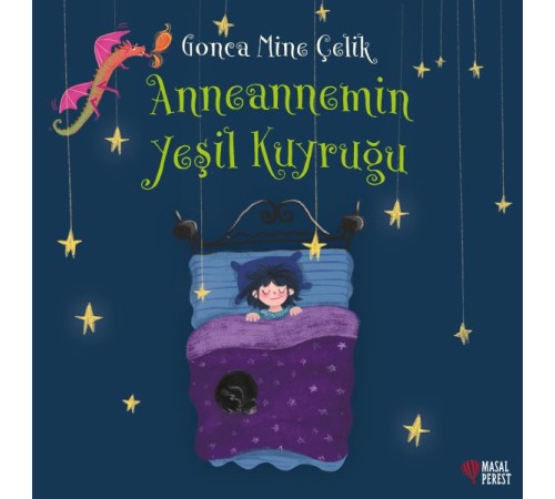 Anneannemin Yeşil Kuyruğu
