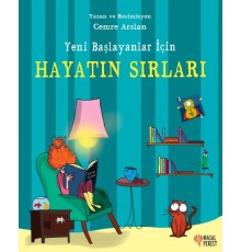 Yeni Başlayanlar İçin Hayatın Sırları