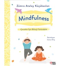 Mindfulness - Çocuklar İçin Bilinçli Farkındalık