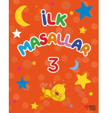 İlk Masallar 3