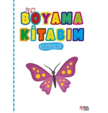 İlk Boyama Kitabım Kelebekler