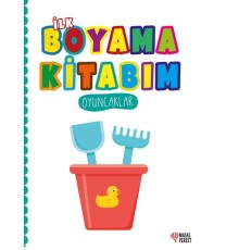 İlk Boyama Kitabım Oyuncaklar