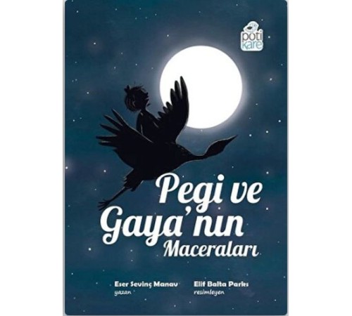 Pegi ve Gaya’nın Maceraları