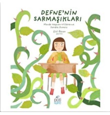 Defne’nin Sarmaşıkları