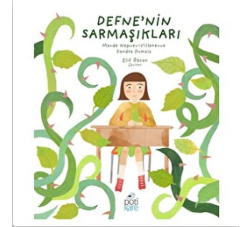 Defne’nin Sarmaşıkları