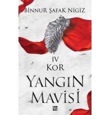 Kor - Yangın Mavisi Serisi 4