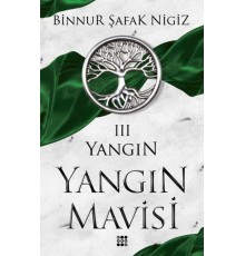 Yangın - Yangın Mavisi Serisi 3