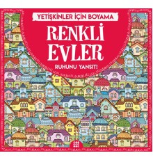 Renkli Evler - Yetişkinler İçin Boyama