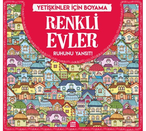 Renkli Evler - Yetişkinler İçin Boyama Renkli Evler - Yetişkinler İçin Boyama