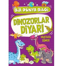 Dinozorlar Diyarı - Bir Dünya Bilgi