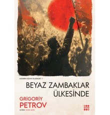 Beyaz Zambaklar Ülkesinde