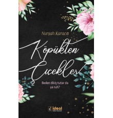 Köpükten Çiçekler